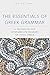 The Essentials of Greek Grammar: A Reference for Intermediate Readers of Attic Greek (Volume 39) (Oklahoma Series in Classical Culture)