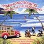Symphonic Sounds: Music of The Beach Boys