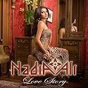 Nadia Ali - Love Story