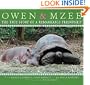 Owen and Mzee: The True Story of a Remarkable Friendship