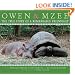 Owen & Mzee: The True Story of a Remarkable Friendship