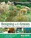 Designing
With
Grasses