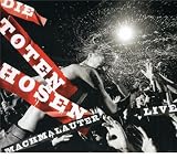 CD - Machmalauter Live [2cd] von Die Toten Hosen