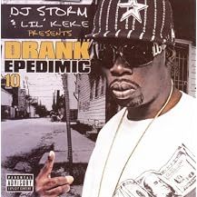 Drank Epidemic, Vol. 10 [Explicit Lyrics] (Mix Album)