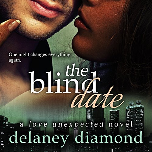 The Blind Date: Love Unexpected