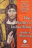 The Master's Indwelling