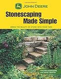Stonescaping made simple : bring the beauty of stone into your yard