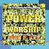 The Power Of Worship