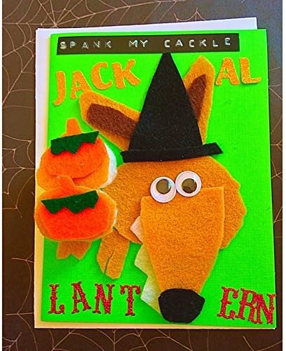 Cackle Jackal Lantern Hilarious Jackal Lantern Halloween Card Front Text: Spank My Cackle Jackal Lantern! Inside: Blank with mini chalkboard space to personalize message