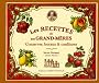 Les Recettes de nos grand-m�res : Conserves, bocaux & confitures
