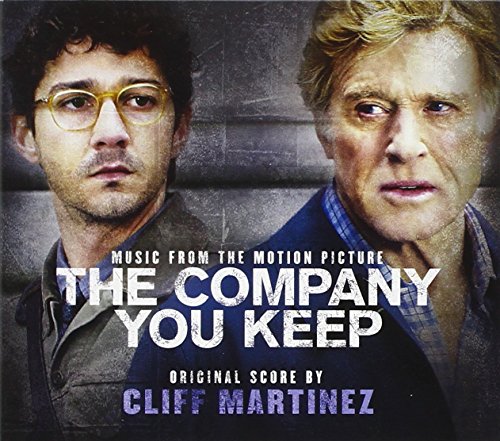 Company You Keep Cliff Martinez