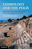 Cosmology and the polis : the social construction of space and time in the tragedies of Aeschylus