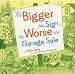 The Bigger the Sign, the Worse the Garage Sale