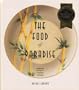 The Food of Paradise: Exploring Hawaii's Culinary Heritage (Kolowalu Books)