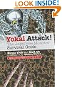 Yokai Attack!: The Japanese Monster Survival Guide