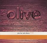 You're Not Alone by Olive