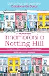 Innamorarsi a Notting Hill (eNewton N...