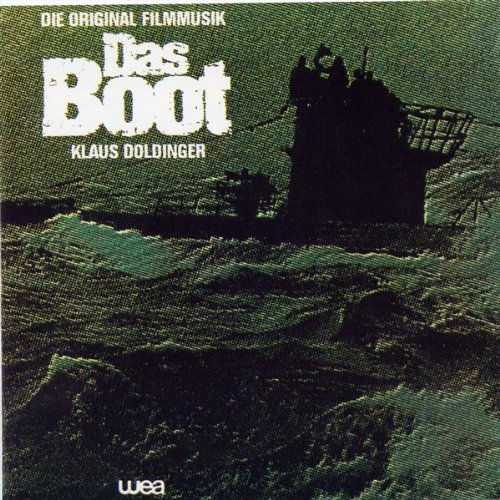 Klaus Doldinger - Das Boot Die original Filmmusik - Zortam Music