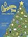 O Christmas Tree: Its History and Holiday Traditions