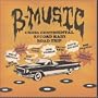 B-Music: Cross Continental Record Raid Road Trip