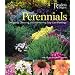 Perennials: The Complete Guide to Designing, Choosing, and Maintaining Easy-Care Plants