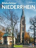 Bildsch&ouml;ner Niederrhein - Hermann Josef Roth