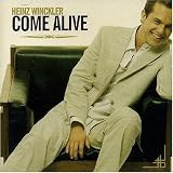 Come Alive by Heinz Winckler