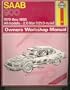 Saab 900 owners workshop manual 1979-1985
