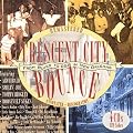 Crescent City Bounce: From Blues to R&B in New Orleans