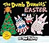 Dumb Bunnies' Easter (Dumb Bunnies')