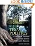 Texas Politics (with InfoTrac )