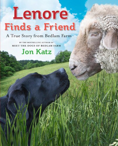 Lenore Finds a Friend: A True Story from Bedlam Farm (My Readers. Level 2)