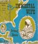 Immortal Wife (New Portway Reprints)
