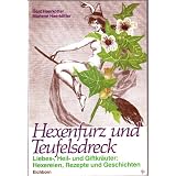 Hexenfurz und Teufelsdreckvon "Gerd Haerk�tter"
