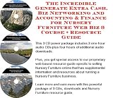 Indoor Furnitures item: The Incredible Generate Extra Cash, Biz Networking and Accounting & Finance for Nursery Furniture Web Biz 3 Course + Resource Guide