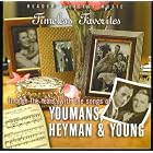 Reader's Digest Timeless Favorites: Youmans, Hayman and Young by Heyman & Young Yopumans, The Stardust Voices, Vic Damone, Roland Shaw and His Orchestra, and Paul Weston & His Orchestra with Jo Stafford
