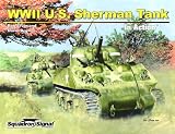 WWII U.S. Sherman Tank in Action - Armor No. 48