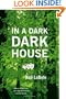 In a Dark Dark House: A Play