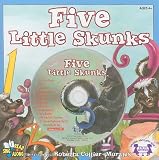 Five Little Skunks [With CD (Audio)] (Read & Sing Along)