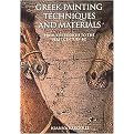 Greek Painting Techniques and Materials (From the Fourth to the First Century BC) (Paperback)