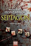 Septagon: Thriller - Richard Montanari