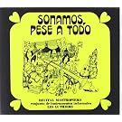 Sonamos Pese a Todo