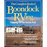 the complete book of boondock rving camping off the beaten path