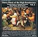 Classical Music : Dance Music of the High Renaissance, Vol.2 (From the Vault)