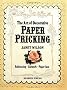 The Art of Decorative Paper Pricking