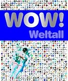 WOW! Weltall - Dorling Kindersley