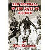 Pro Football in the Days of Rockne