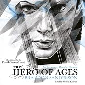 The Hero of Ages: Mistborn, Book 3 | Brandon Sanderson