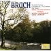 Bruch: Violin Concerto No.1/Scottish Fantasy/KoNidrei