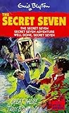 The Secret Seven ; Secret Seven adventure ; Well done, Secret Seven